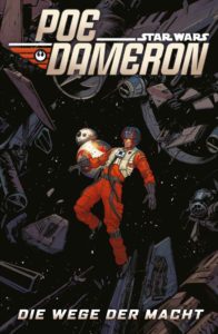 Poe Dameron, Band 4: Die Wege der Macht (21.01.2019)