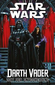 Darth Vader, Band 4: Zeit der Entscheidung (26.03.2018)